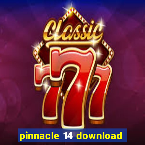 pinnacle 14 download